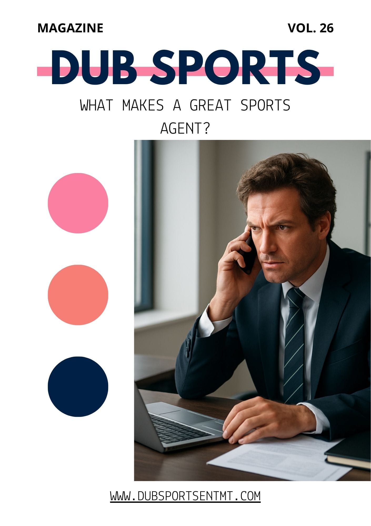 Dub Sports magazine cover: What Makes A Great Sports Agent? with a man on a business call